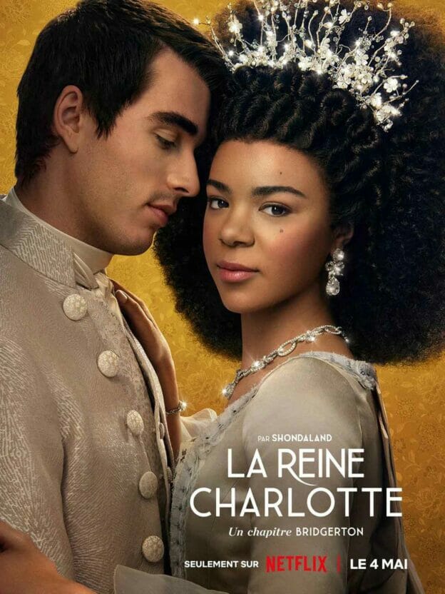 Avis Et Critiques La Reine Charlotte Série Netflix 2023 Drame Et émotion Au Rendez Vous 4727