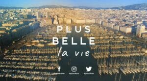 Plus belle la vie